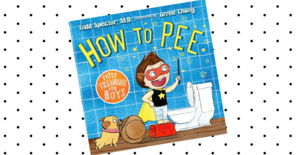 Book Review How to Pee Potty Training for Boys by Todd