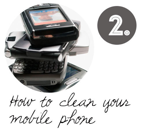 DIY cleaning tips: How to clean your mobile phone