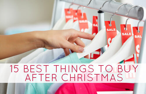 15 best things to buy after Christmas