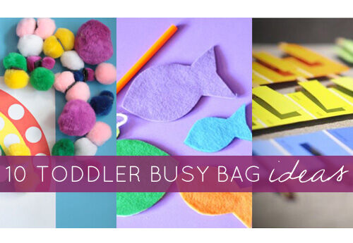 10 toddler busy bag ideas