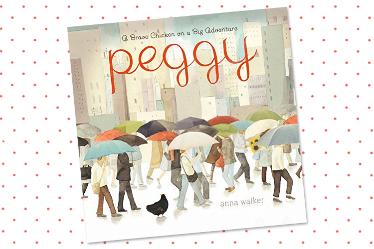 Book Review: Peggy: A Brave Chicken on a Big Adventure