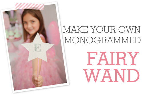 Make your own monogrammed fairy wand