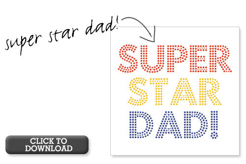 Free Father's Day printable card - Super Star Dad