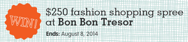 Win a shopping spree at Bon Bon Tresor