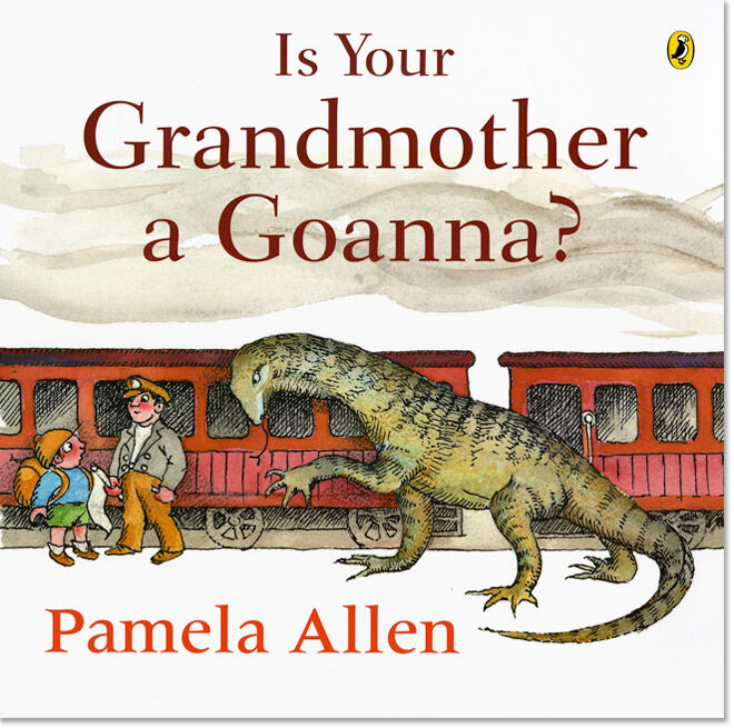 Pamela Allen, Is Your Grandmother a Goanna?