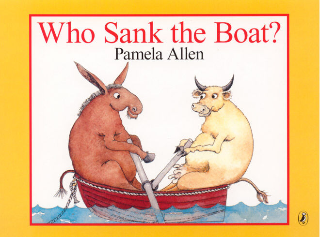 Pamela Allen, Who Sank The Boat