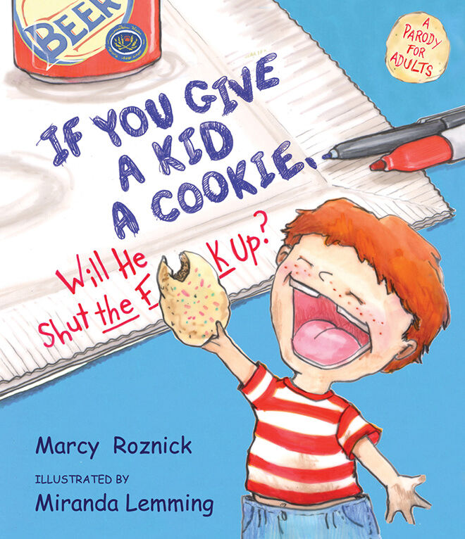 Funny children's books for adults: If you give a kid a cookie
