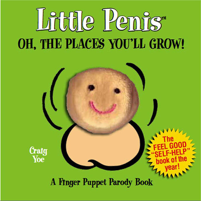 Funny children's books for adults: Little Penis oh the places you will grow