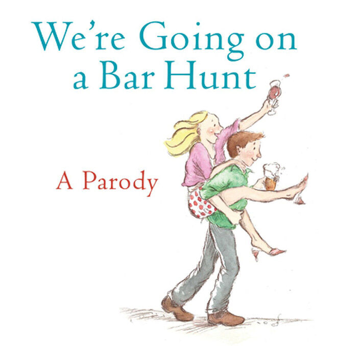 Funny children's books for adults: We're Going on a Bar Hunt