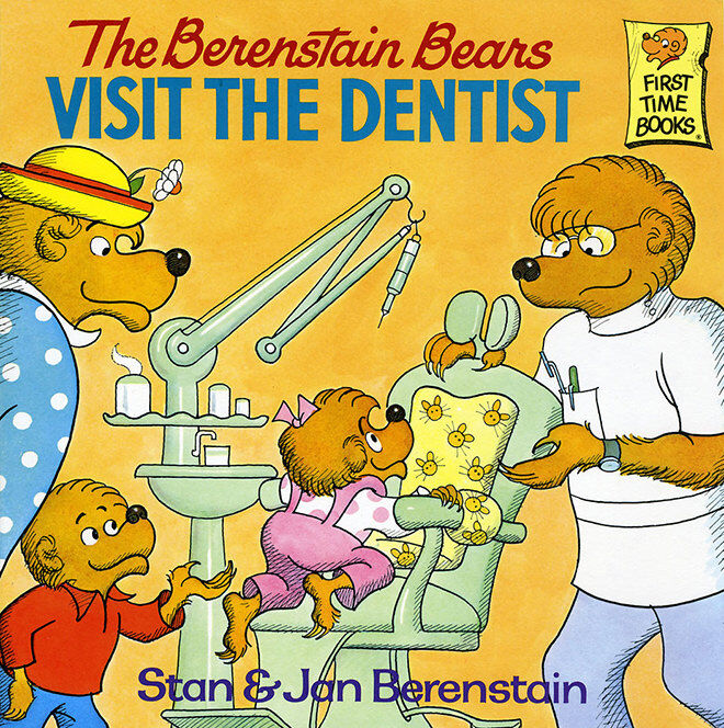 The Berenstain Bears Visit the Dentist - books about going to the dentist for the first time.