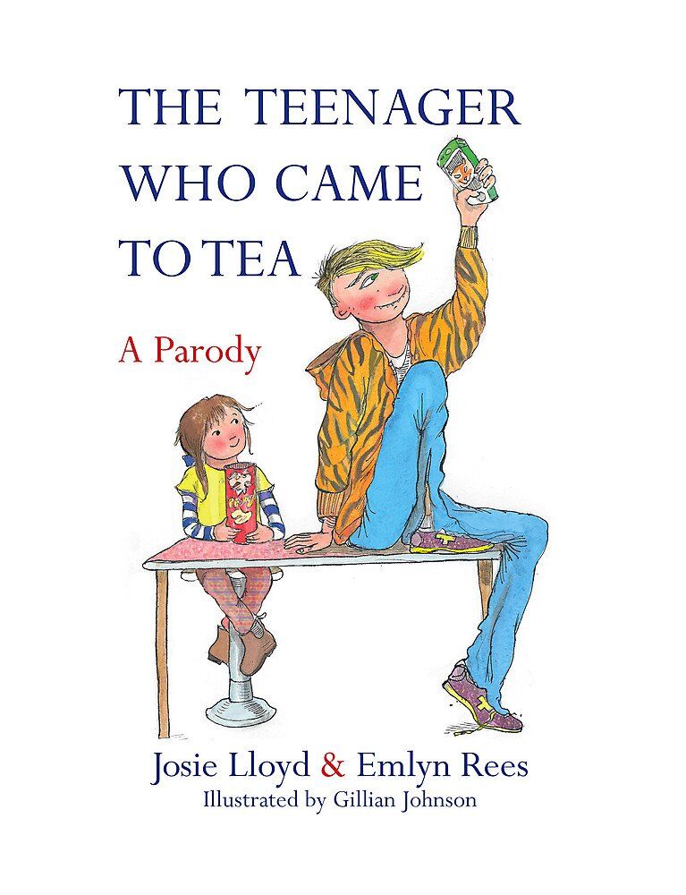 Funny children's books for adults: The Teenager who came to tea