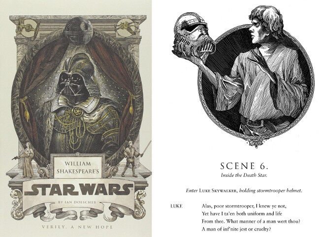 if Shakespeare wrote Star Wars
