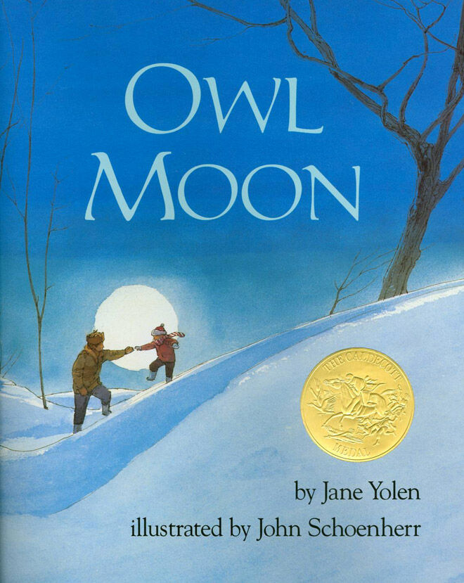Owl Moon by Jane Yolen & John Schoenherr