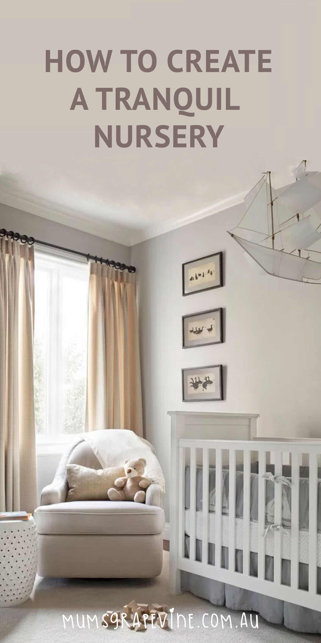 How to create a tranquil baby nursery