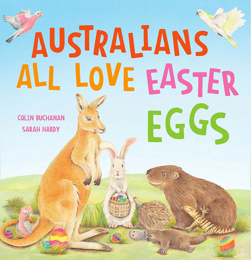 Australians-all love Easter eggs picture book