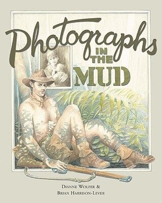 Photographs in the mud by Dianne Wolfer