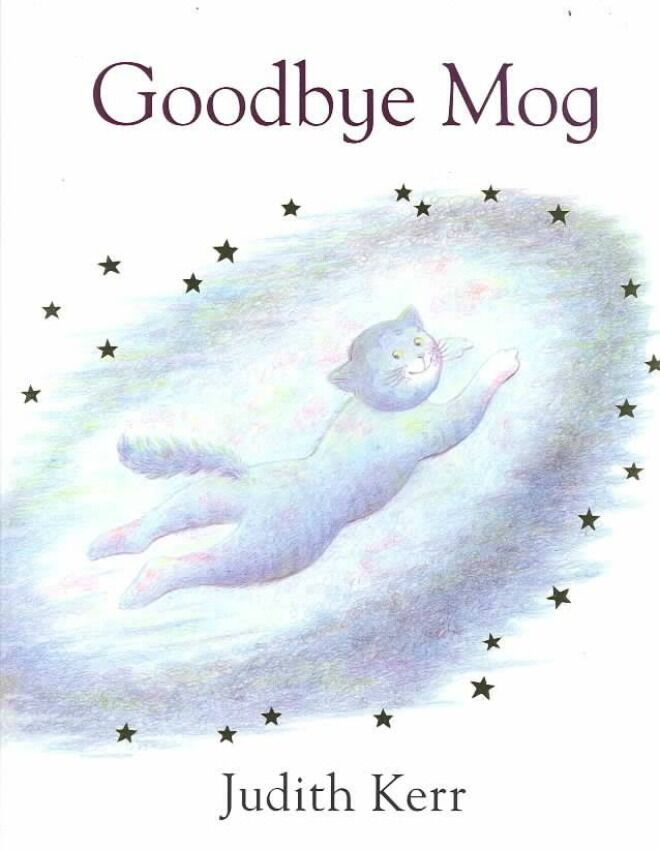 Goodbye Mog by Judith Kerr