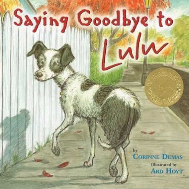 Saying Goodbye to Lulu by Corrine Demas