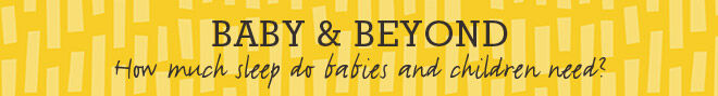 Baby & Beyond sleep needs banner
