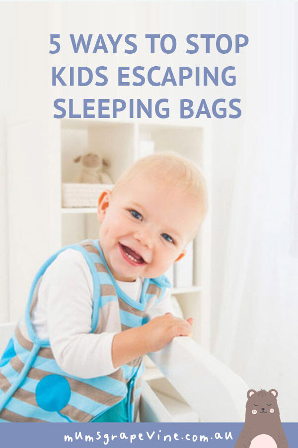 5 ways to stop kids escaping sleeping bags