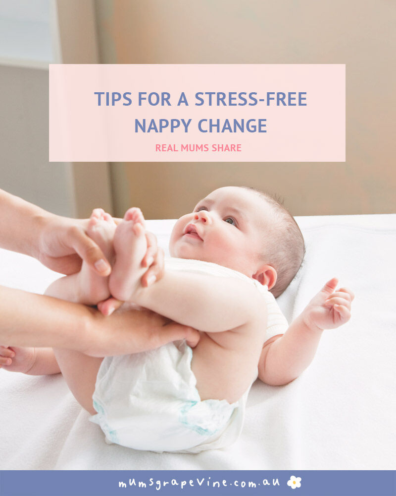 7 Tips for stress-free nappy changes | Mum's Grapevine