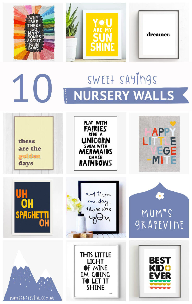 Sweet sayings and quotes for nursery walls