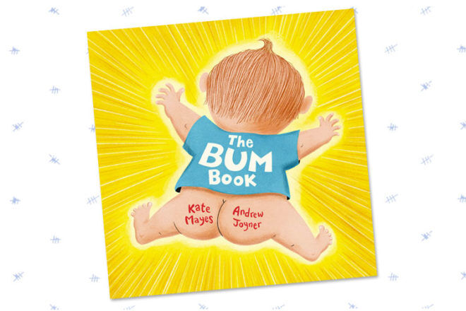 Book Review The Bum Book By Kate Mayes And Andrew Joyner 3048