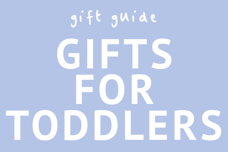 Gift ideas for toddlers
