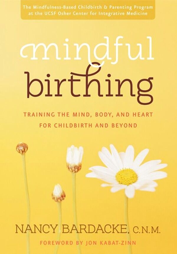 Mindful birthing