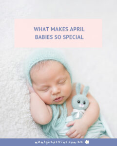 Characteristics of babies born in April