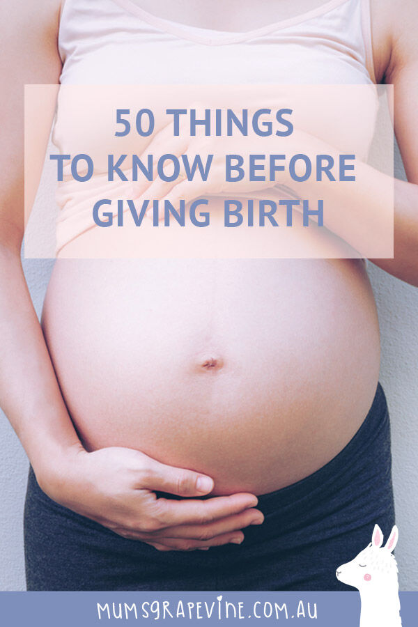 50 things to know before giving birth