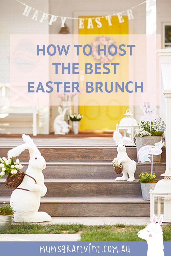 How to host the best Easter brunch at home