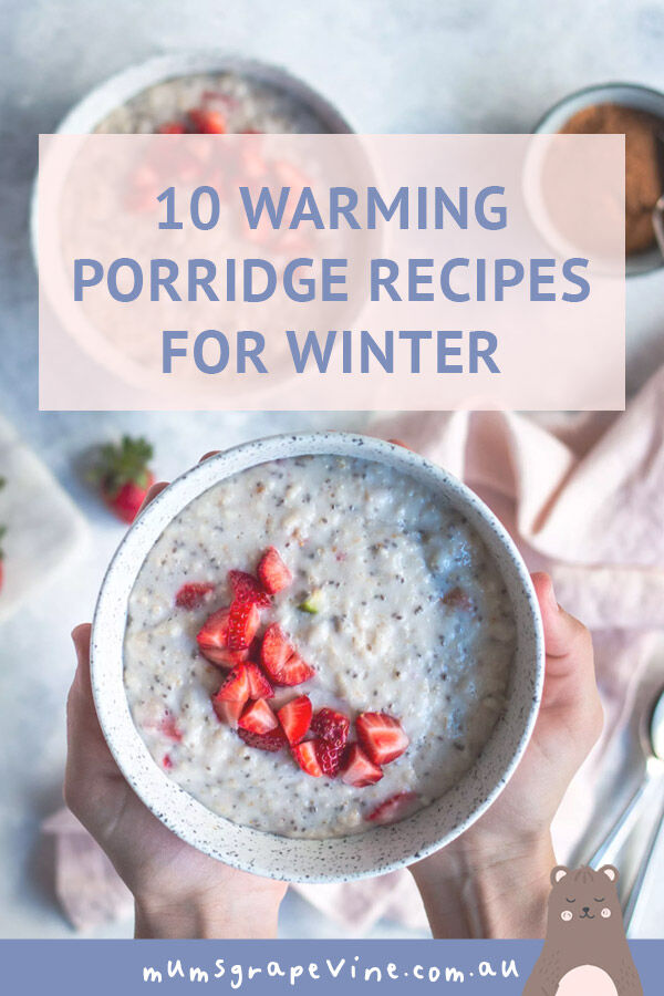 10 porridge recipes the family will love | Mum's Grapevine