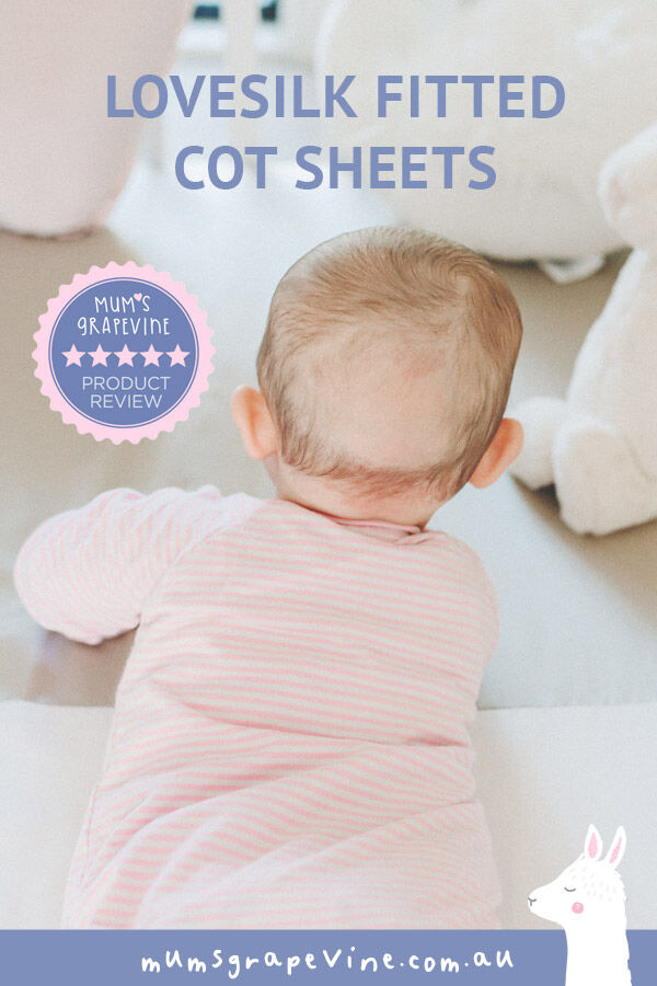 LOVESILK review: Silky cot sheets that help prevent baby bald spots