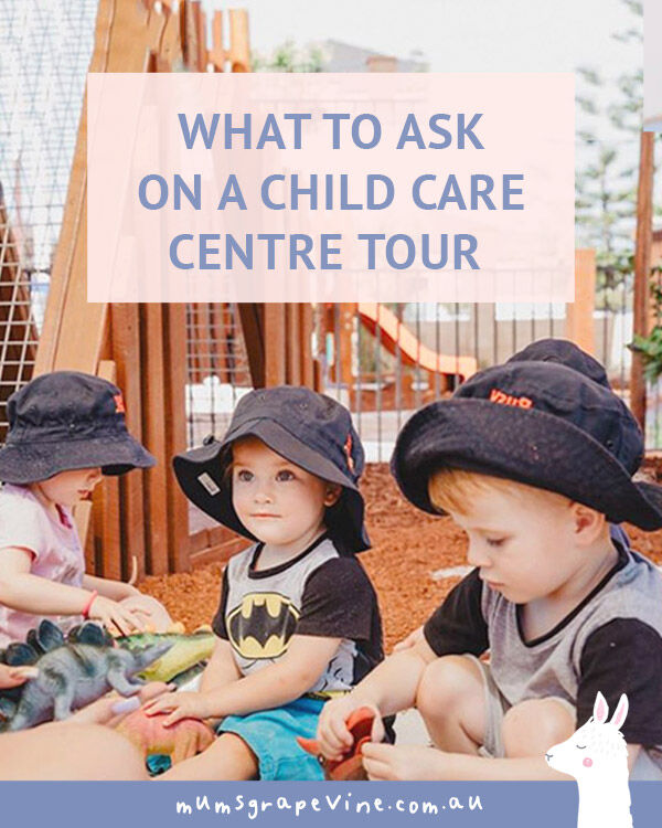 42 Questions: What to ask a child care centre | Mum's Grapevine