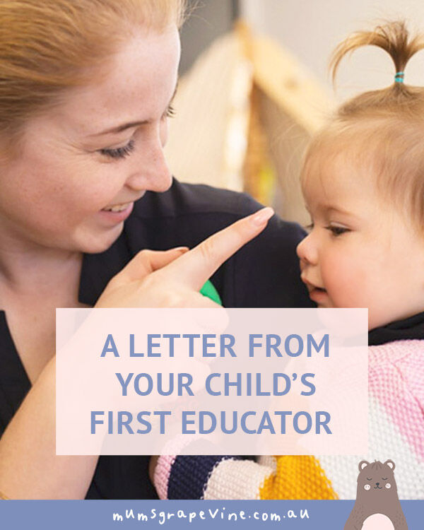 A letter from your child's first educator | Mum's Grapevine