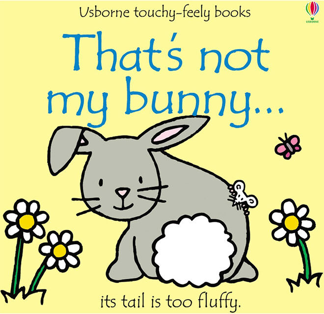 That's Not My Bunny Usborne Touchy Feely Book
