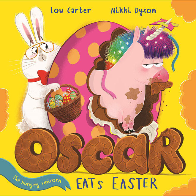 Oscar the Hungry Unicorn Eats Easter picture book