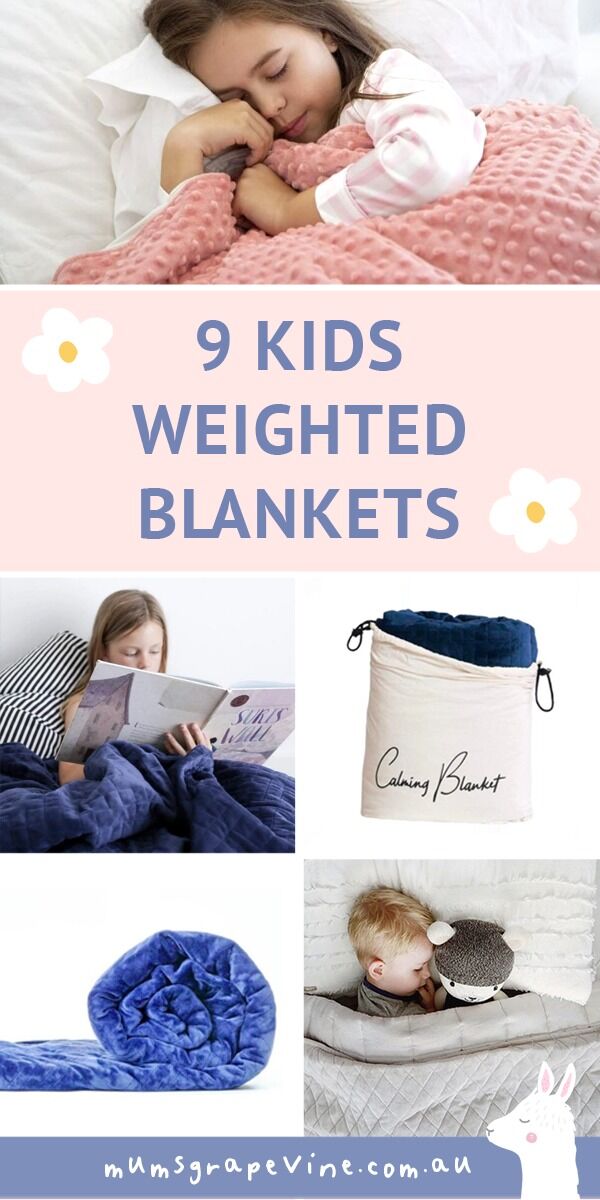 9 kids' weighted blankets that calm little bodies | Mum's Grapevine