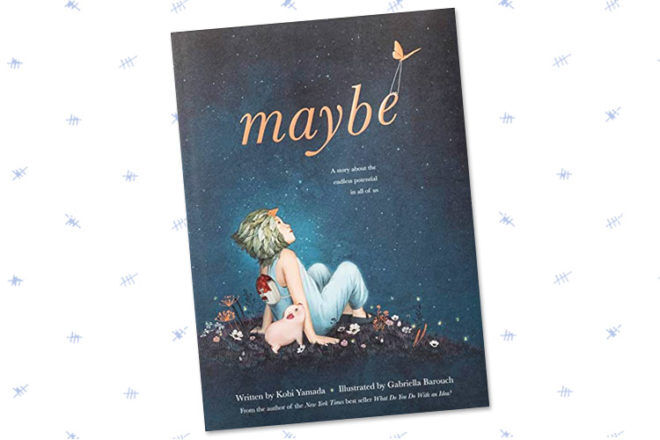 Book Review: Maybe by Kobi Yamada