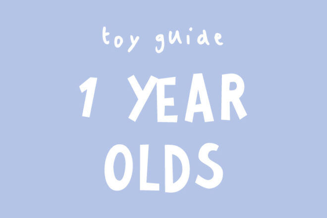 Toys for 1 year olds based on developmental milestones