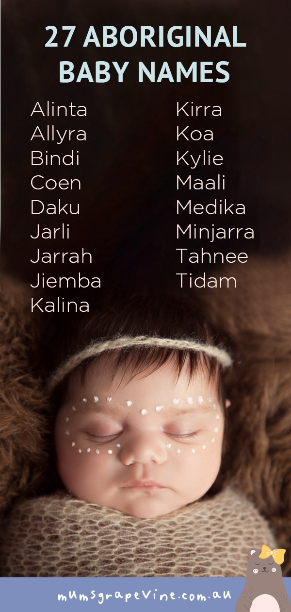 27 Aboriginal Baby Names | Mum's Grapevine