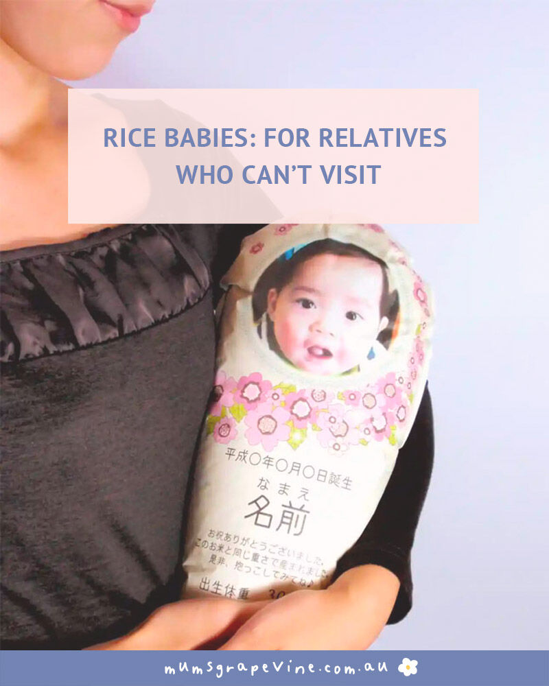 Rice Babies: For relatives who can't visit