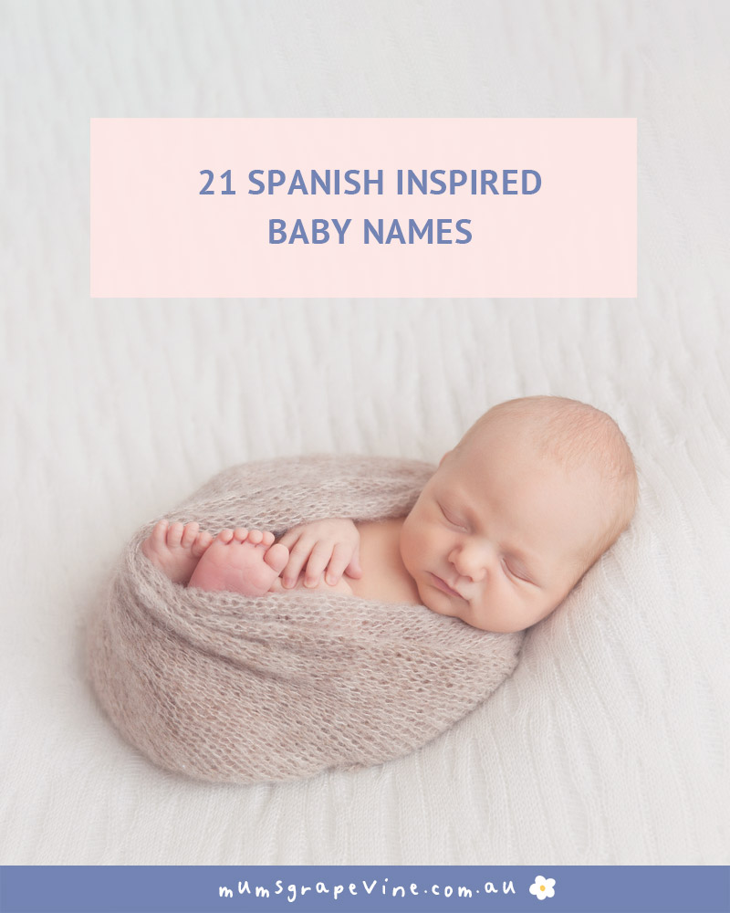 21 Spanish Baby Names | Mum's Grapevine