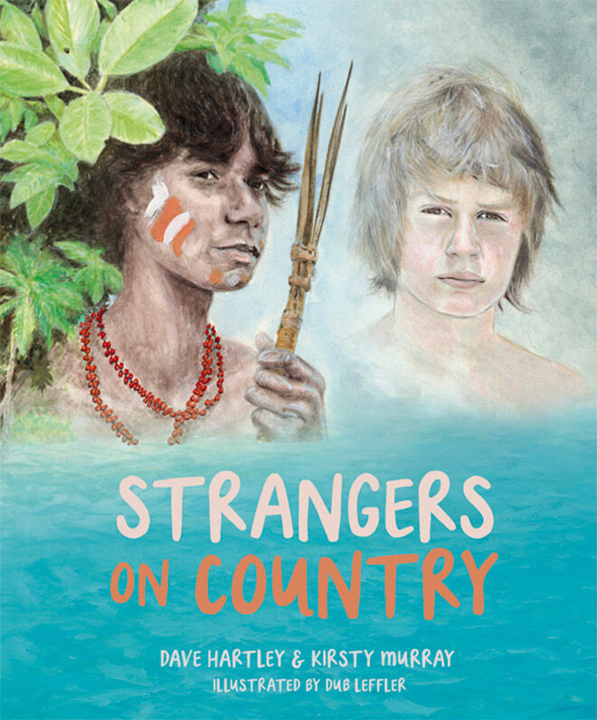 Strangers on Country David Hartley & Kirsty Murray