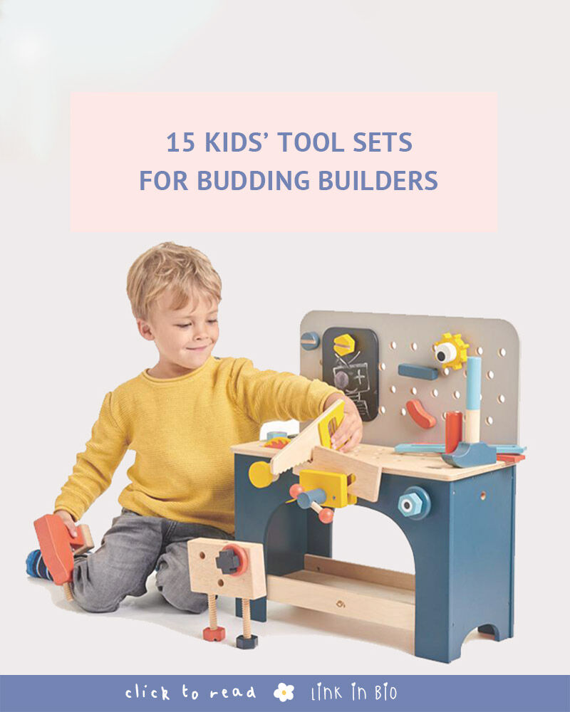 15 kids tool sets for budding builders | Mum's Grapevine