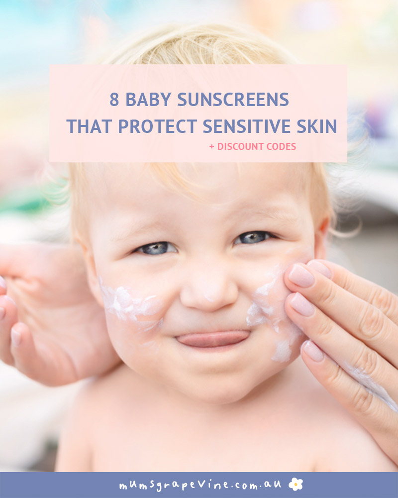 8 Baby Sunscreens that Protect Sensitive Skin | Mum's Grapevine