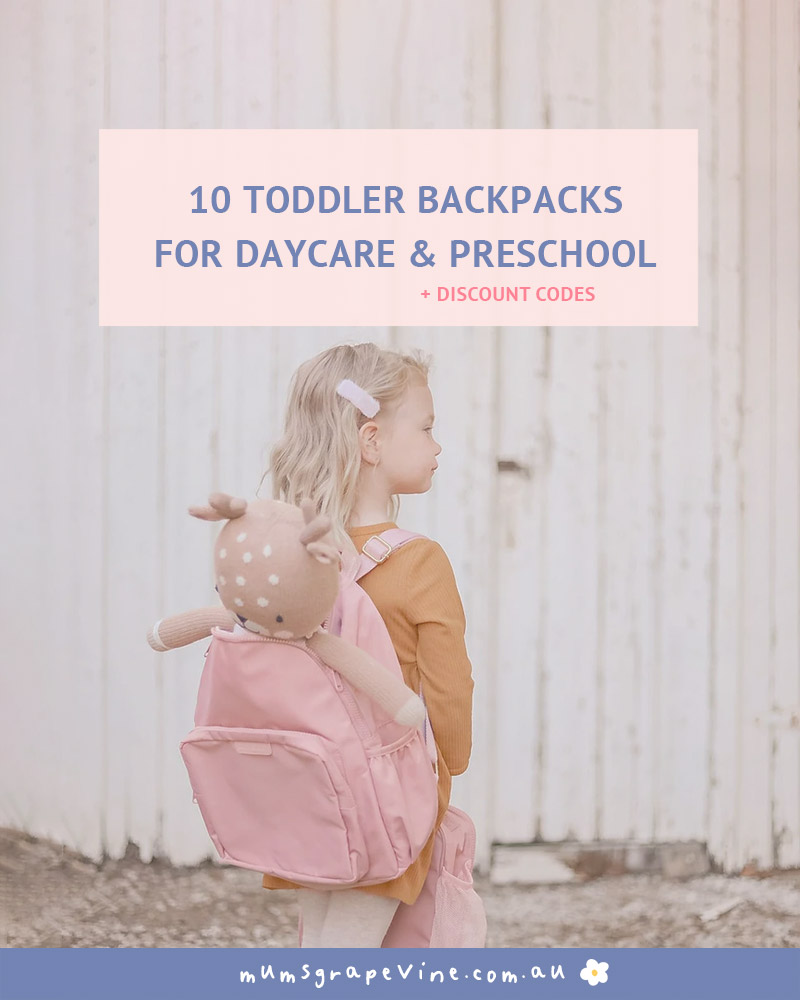 10 toddler backpack for daycare and kindy | Mum's Grapevine
