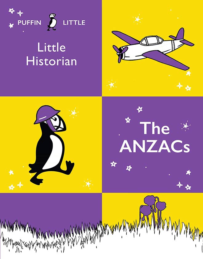Puffin Little Historian - The Anzacs
