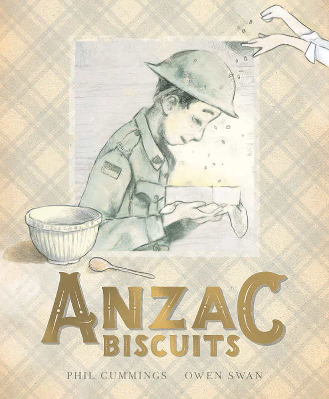 Anzac Biscuits by Phil Cummings and Owen Swan